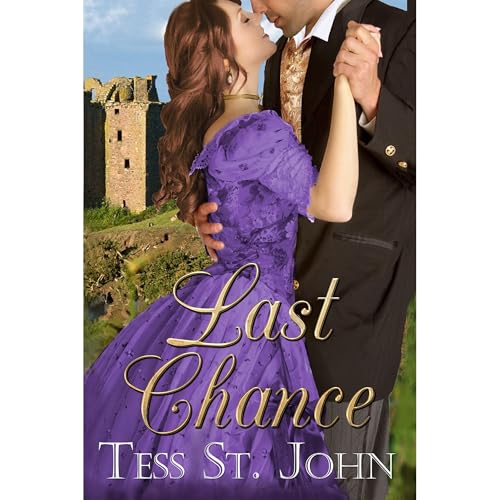 Last Chance Audiolibro Por Tess St. John arte de portada