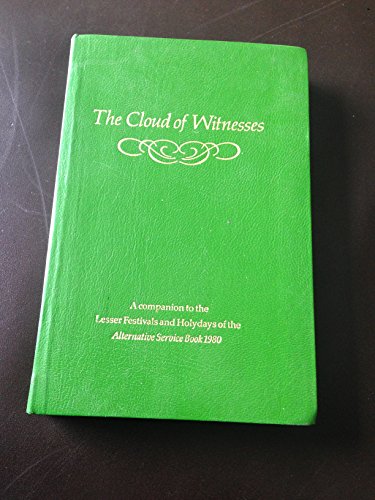The Cloud of Witnesses: Companion to the 1980 Alternative Service Book