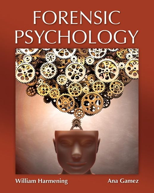 Forensic Psychology 1st Edition