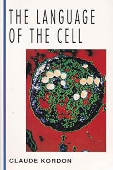 Paperback The Language of the Cell (MCGRAW HILL HORIZONS OF SCIENCE SERIES) Book