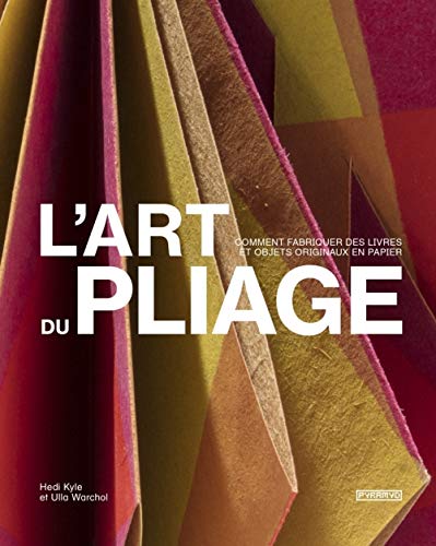Télécharger L'art du pliage PDF Ebook En Ligne