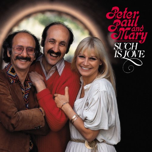 Peter, Paul and Mary