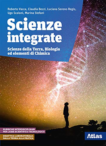  Scienze integrate. Scienze della terra e biologia. Elementi di chimica. Per le Scuole superiori. Con e-book. Con espansione online