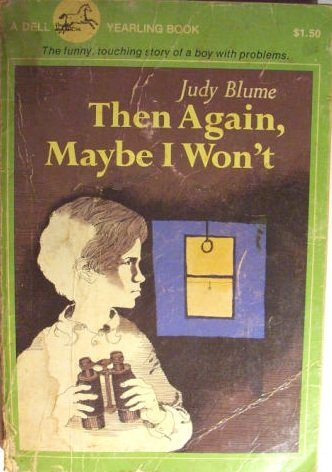 Then Again, Maybe I Won't 9993315680 Book Cover