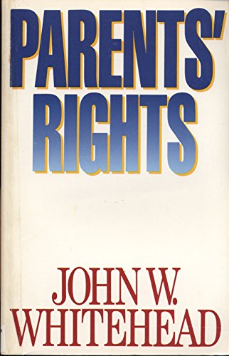 Parents' Rights 0891073647 Book Cover