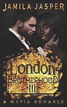 Paperback The London Brotherhood III: A Mafia Romance Book