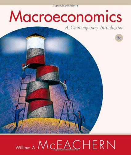 Macroeconomics: A Contemporary Introduction (Available...