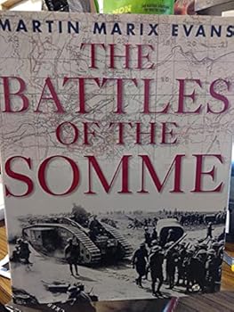 Hardcover The Battles of the Somme Book