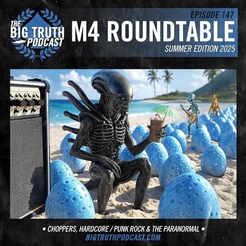 #147 - M4 Roundtable Summer Edition 2025 cover art