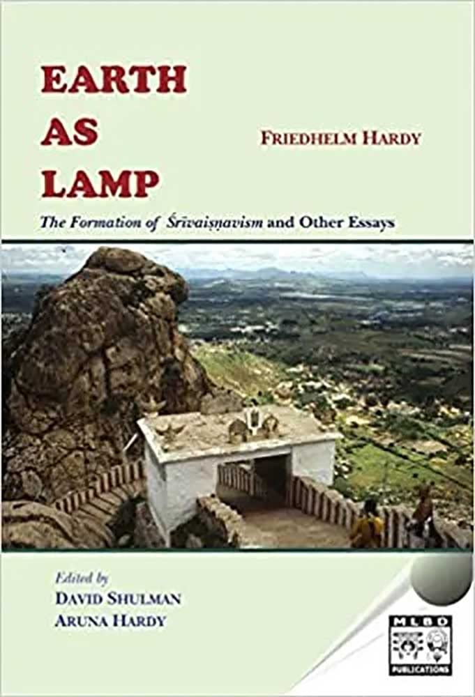 Earth As Lamp: The formations of srivaisnavism and other essays