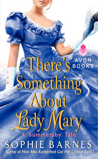 Buy There's Something About Lady Mary: 2 (Summersby Tale) — BookShops.in