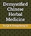 Demystified Chinese Herbal Medicine