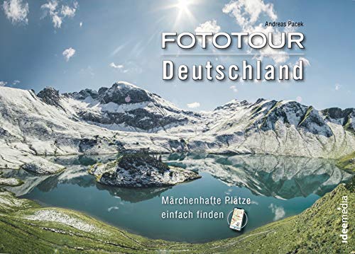 Fototour Deutschland - Wilde Landschaften: Märchenhafte Plätze einfach finden - Smartphone-Anbindung (Bildbände / Qualitativ hochwertige Fotobücher ... - Heimat neu entdecken / Mit Mobile-Anbindung Fototour Deutschland - Wilde Landschaften: Märchenhafte Plätze einfach finden - Smartphone-Anbindung (Bildbände / Qualitativ hochwertige Fotobücher ... - Heimat neu entdecken / Mit Mobile-Anbindung