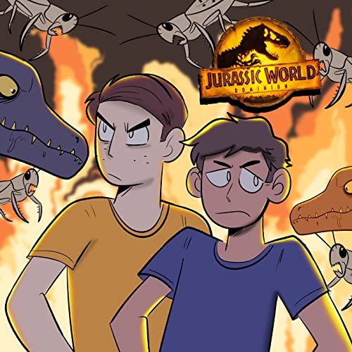『Jurassic World: Dominion (Stay 'til the Credits Podcast #36)』のカバーアート