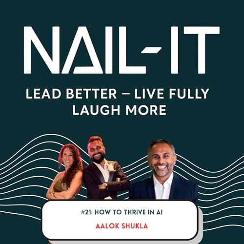 How to Thrive in AI with Aalok Shukla on Scaling Human Potential using Technology