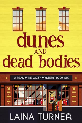 Dunes And Dead Bodies by Laina Turner ebook deal