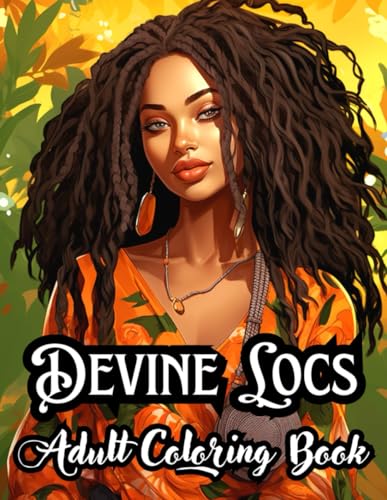 Devine Locs: Adult Coloring Book