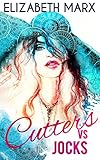Cutters Vs. Jocks (Chicago Sports Romance)