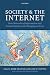 Society and the Internet: How Networks of Information and Communication are Changing Our Lives