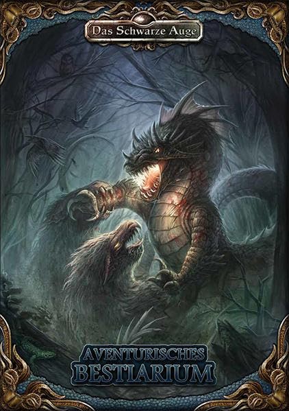 Aventurisches Bestiarium (Das Schwarze Auge – Regelband)