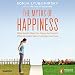 The Myths of Happiness: What Should Make You Happy, but Doesn't, What Shouldn't Make You Happy, but Does