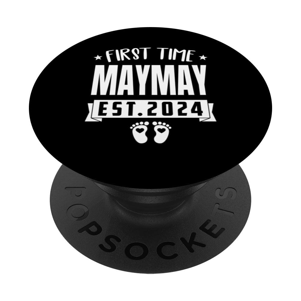First Time MAYMAY Est.2024 New Baby FamilyPregnancy PopSockets Swappable PopGrip