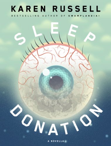 Sleep Donation: A Novella (Kindle Single)