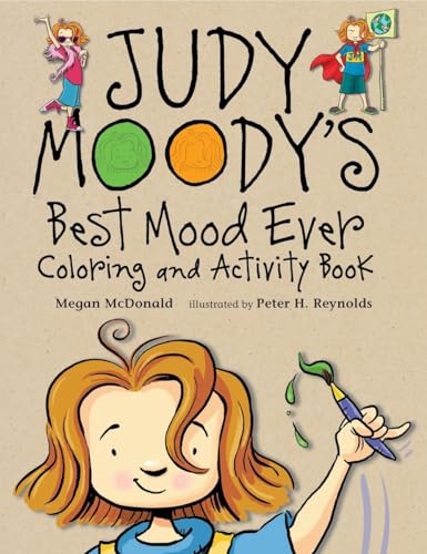 Judy Moody's Best Mood Ever Coloring and Activity Book