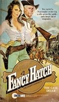 The Case Deuce (Fancy Hatch Series, No. 2) 0523421354 Book Cover
