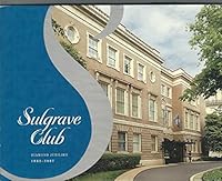 Sulgrave Club: Celebrating 75 Years, 1932-2007: Diamond Jubilee B005WTQWBU Book Cover