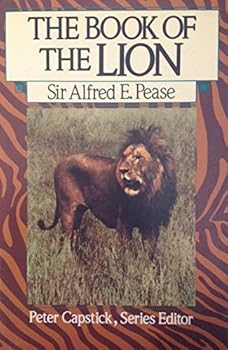 Hardcover The Book of the Lion (Peter Capstick Library) Book