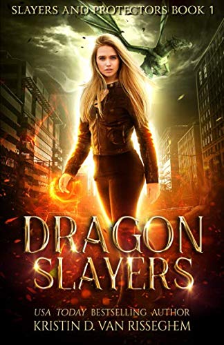 Buy Dragon Slayers: 1 (Slayers & Protectors) — BookShops.in