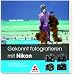 Produktbild Gekonnt fotografieren mit Nikon