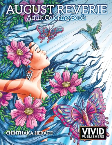 August Reverie: Adult Coloring Book