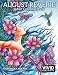 August Reverie: Adult Coloring Book