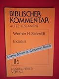  Biblischer Kommentar Altes Testament, Bd.2/1: Exodus 1/1 - 6/30