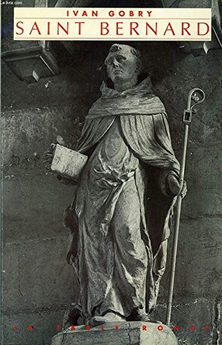 Amazon.com: Saint Bernard: 9782710304340: Ivan Gobry: Books