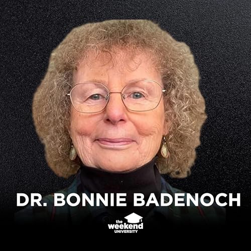 Attachment & Healing Shadow Parts — Dr. Bonnie Badenoch, PhD