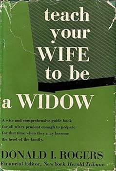 Hardcover Teach Your Wife to Be a Widow Book