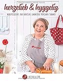 herzelieb & hyggelig: Nordfriesische und dänische Landküche Frühjahr/Sommer