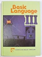 Basic Langauge III: Messages and Meanings, Text and Grammar Handbook 0065370082 Book Cover