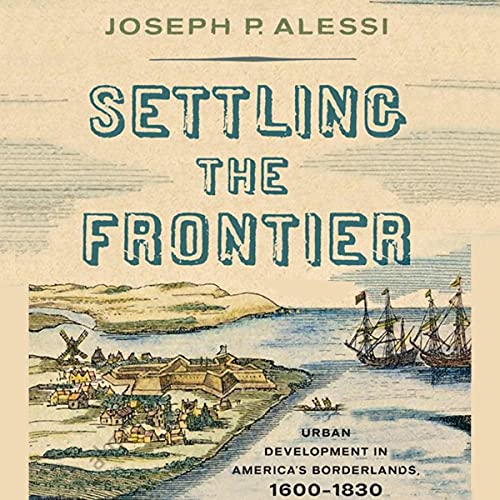 Settling the Frontier by Joseph P. Alessi episode artwork