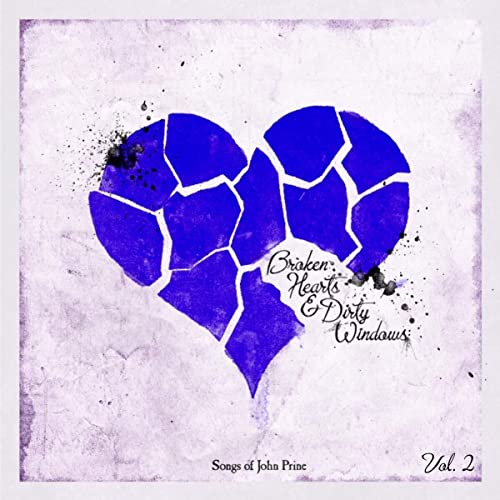 Broken Hearts & Dirty Windows: Songs Of John