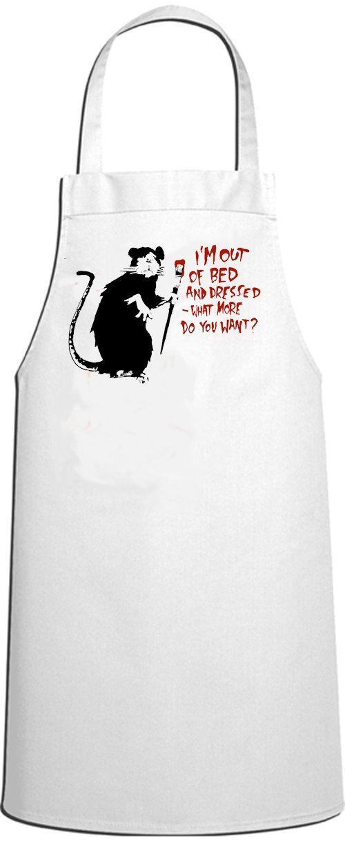 Tribal T-Shirts Banksy I'm Out Of Bed Kitchen Apron