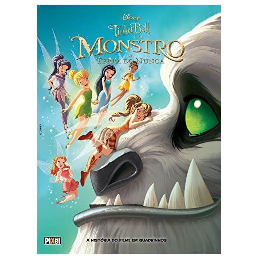 Tinker Bell e O Monstro da Terra do Nunca - HQ: A história do filme em quadrinhos (HQs Disney)