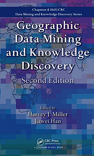 Geographic Data Mining and Knowledge Discovery (Chapman & Hall/CRC Data Mining and Knowledge Discovery Series)