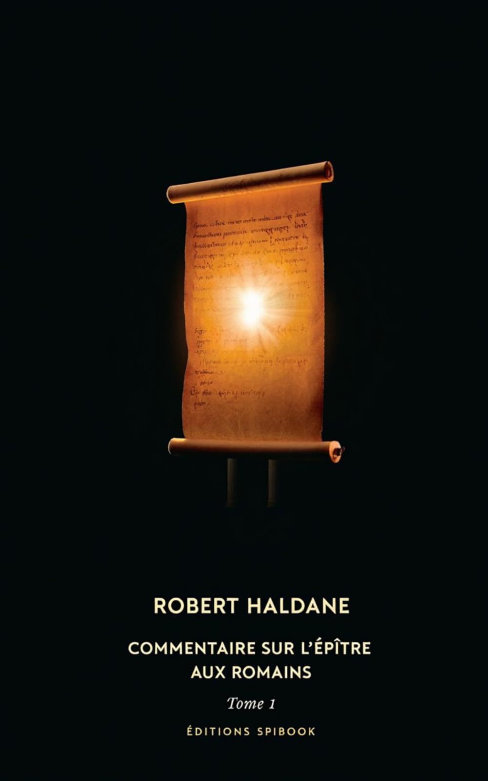Commentaire sur l’épître aux romains - Tome 1