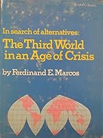 In Search of Alternatives: The Third World in an Age of Crisis B004LE6IQG Book Cover