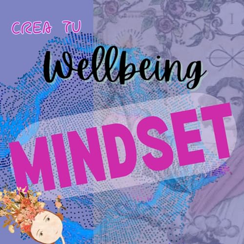 wellbeing mindset