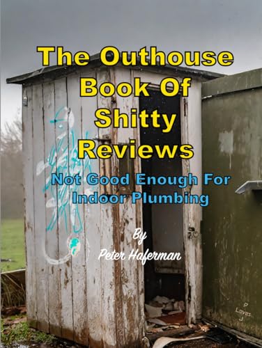 The Outhouse Book of Shitty Reviews